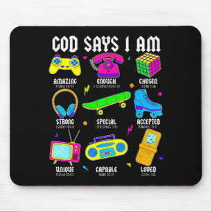 God Says I Am Christian Men Women Kids Retro 80's Mouse Pad