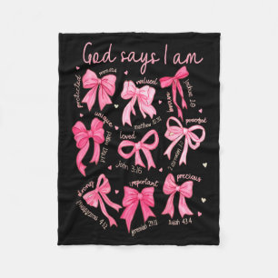 God Says I Am Coquette Bow Coquette Bow Fall Valen Fleece Blanket
