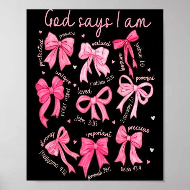 God Says I Am Coquette Bow Coquette Bow Fall Valen Poster (Front)