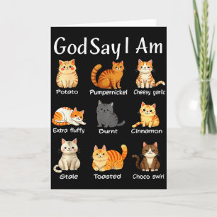 God Says I Am Cute Cat Women Men  Card