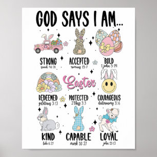 God Says I Am Easter Day Funny Christian Religious Poster