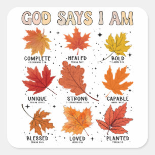 God says I am fall autumn harvest falling leaf Hal Square Sticker