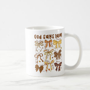 God Says I Am Fall Coquette Bow Thanksgiving Chris Coffee Mug