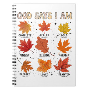 God says I am fall harvest thanksgiving thankful Notebook