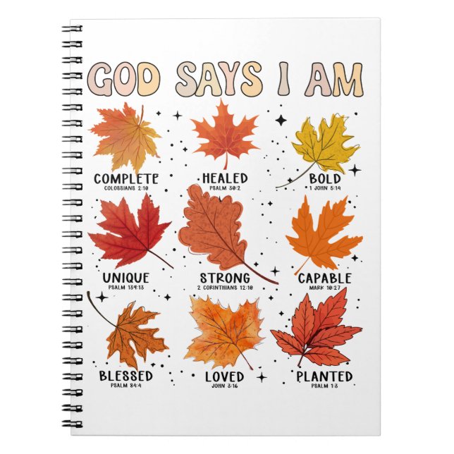 God says I am fall harvest thanksgiving thankful Notebook (Front)