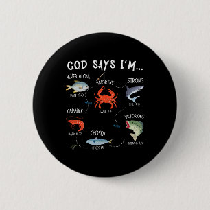 God Says I Am Fishing Christian Fisher Bible Verse 6 Cm Round Badge