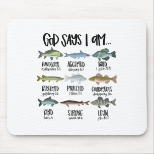 God Says I Am Fishing Christian Religious Bible Ve Mouse Pad