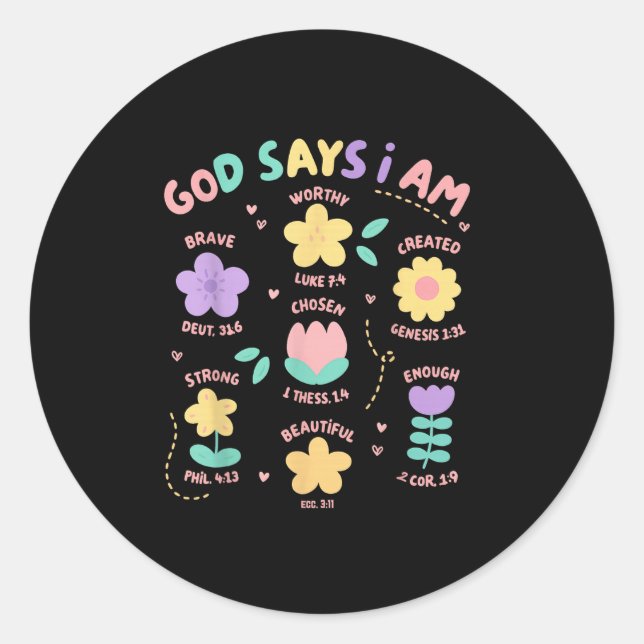God Says I Am Flower Lover Kids Girl Christian Bib Classic Round Sticker (Front)