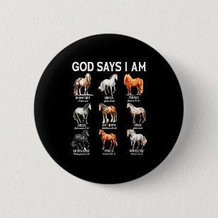 God Says I Am Horse Christian Girl Teen Boy Bible  6 Cm Round Badge