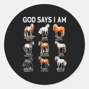 God Says I Am Horse Christian Girl Teen Boy Bible  Classic Round Sticker