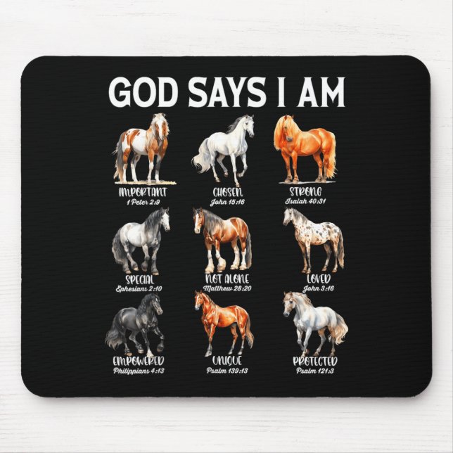 God Says I Am Horse Christian Girl Teen Boy Bible  Mouse Pad (Front)