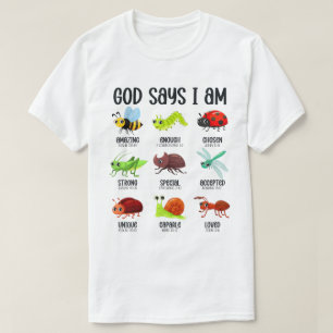 God Says I Am Kids Christian Bug Bible Shirt
