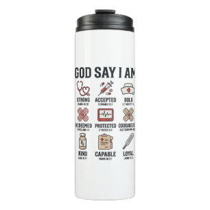 God Says I Am Nurse Faith Vintage Engraving Design Thermal Tumbler