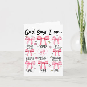 God Says I Am Pink Coquette Christian Jesus Happy  Card