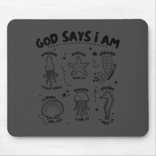 God Says I Am Sea Animal Funny Christian Kids Boys Mouse Pad