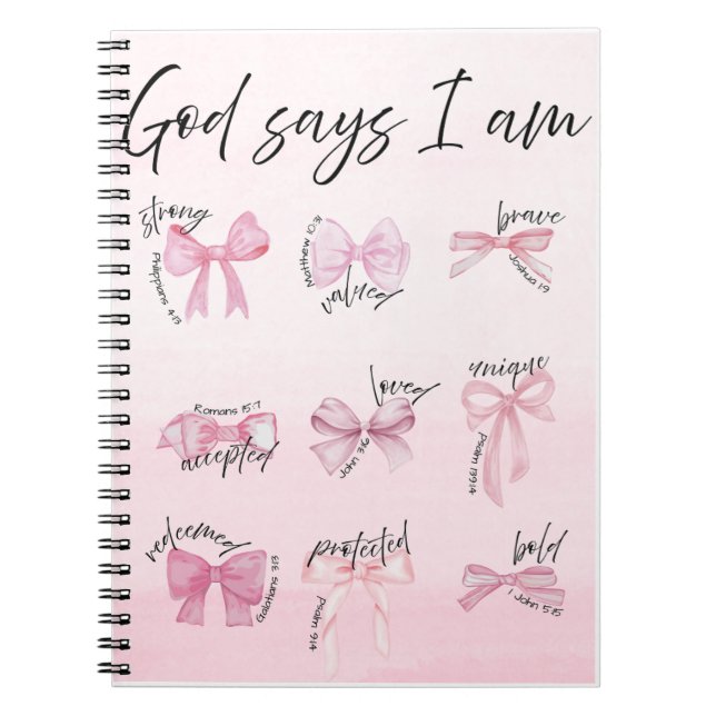 "God says I am..." Spiral Notebook (Front)