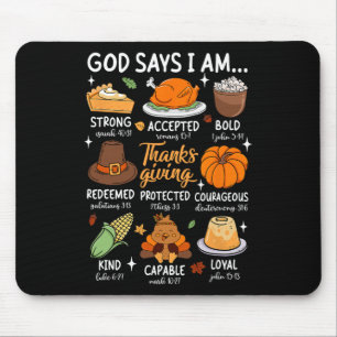 God Says I Am Thanksgiving Blessed Fall Leaves Chr Mouse Pad