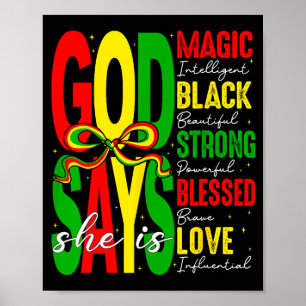 God Says She Is Love Blesses Black History African Poster