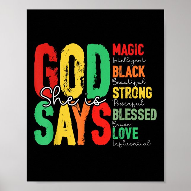 God Says She Is Magic Black Strong Blesse Juneteen Poster (Front)