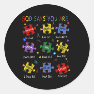 God Says You Are Bible Verses Christian Autism Awa Classic Round Sticker