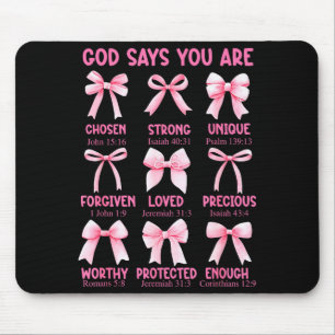 God Says You Are Coquette Pink Bow Christian Bible Mouse Pad