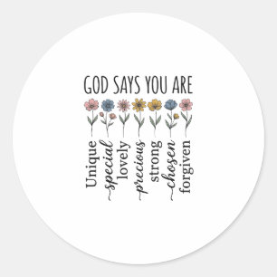 God Says You Are Floral Christian Vector Design_1 Classic Round Sticker