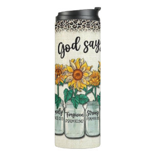 God Says You Are Thermal Tumbler