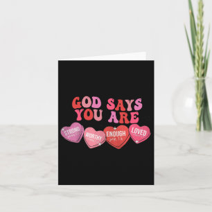 God Says You Are Valentine Card