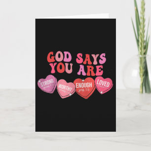 God Says You Are Valentine  Card