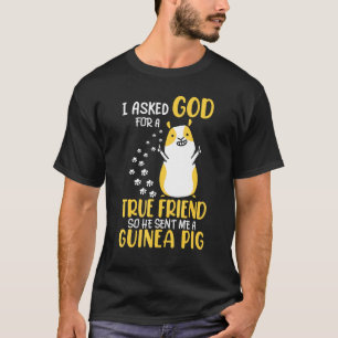God Sent Me A Guinea Pig Christian Rodent Pet Cavy T-Shirt