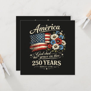 God Shed His Grace On Thee USA 250th Anniversary