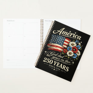 God Shed His Grace On Thee USA 250th Anniversary Planner