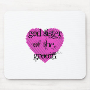 God Sister of the Groom Mouse Pad