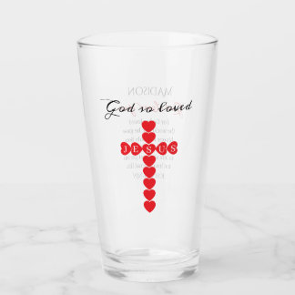 God So Loved the World Red Heart Cross Add Name Glass