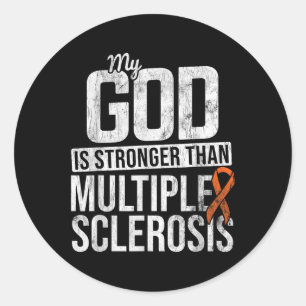 God Stronger Multiple Sclerosis Ms Awareness Orang Classic Round Sticker
