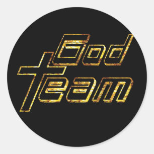 God Team or fond noir Classic Round Sticker