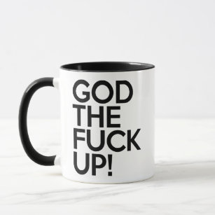 GOD THE F-Up  - Odyssey of Ascension Mug