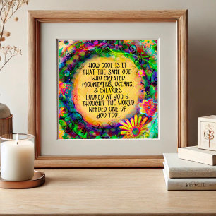 God Thought the World Needed You Poster