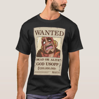 God Usopp Wanted Poster 1 T-Shirt