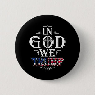 God We Trump 2024 American Flag Patriotic Christia 6 Cm Round Badge