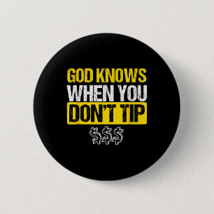 God White Tip Bartender Barman Waiter Pub Gift 6 Cm Round Badge