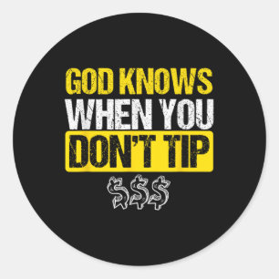 God White Tip Bartender Barman Waiter Pub Gift Classic Round Sticker