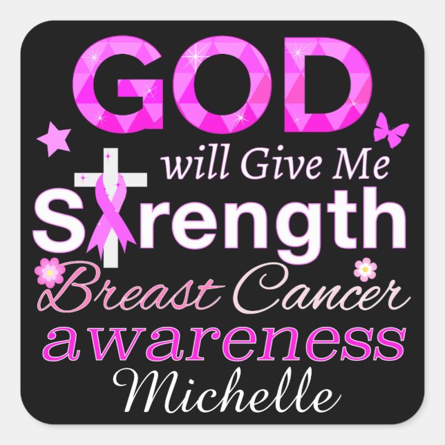 GOD Will Give Me Strength Square Sticker (Front)