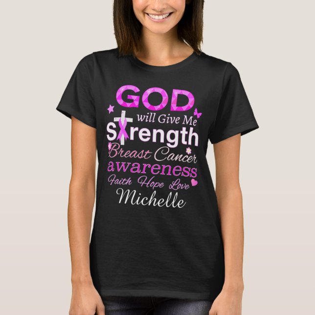 GOD Will Give Me Strength T-Shirt (Front)