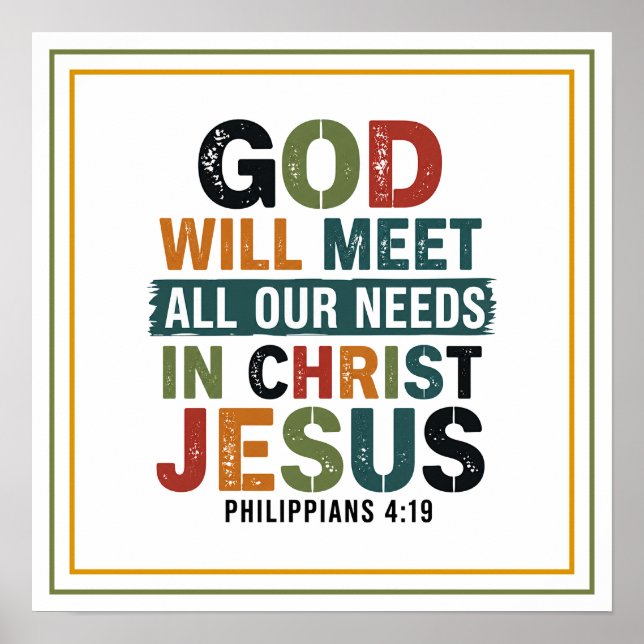 God Will Meet All Our Needs in Christ Jesus Poster (Front)