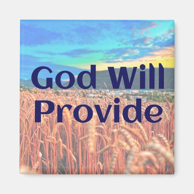 God Will Provide magnet (Front)