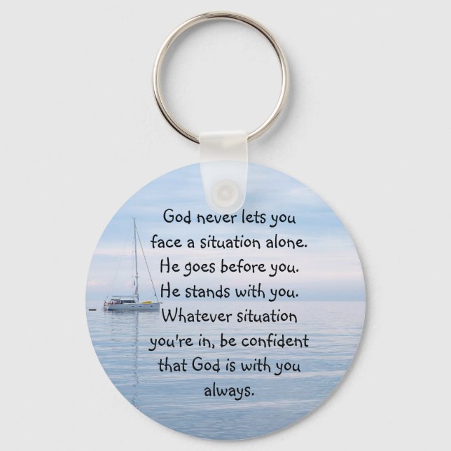 God With You Always Never Alone Inspirational  Key Ring (Front)