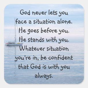 God With You Always Never Alone Inspirational   Square Sticker