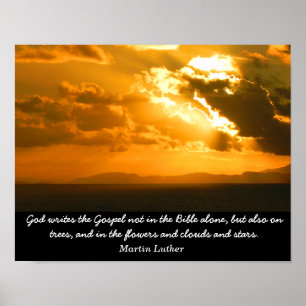 God writes the Gospel - Martin Luther quote print