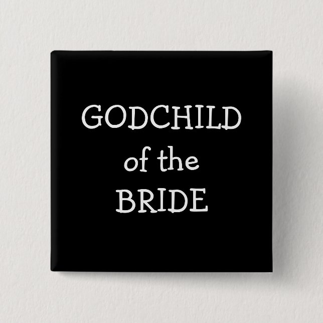 Godchild Of The Bride 15 Cm Square Badge (Front)